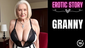 [GRANNY Story] Fuckin' a supah super-hot Old GILF Part 1